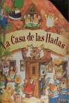 CASA DE LAS HADAS, LA
