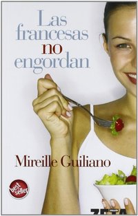 FRANCESAS NO ENGORDAN, LAS