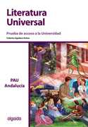 LITERATURA UNIVERSAL. PRUEBA DE ACCESO A LA UNIVERSIDAD. PAU ANDALUCIA