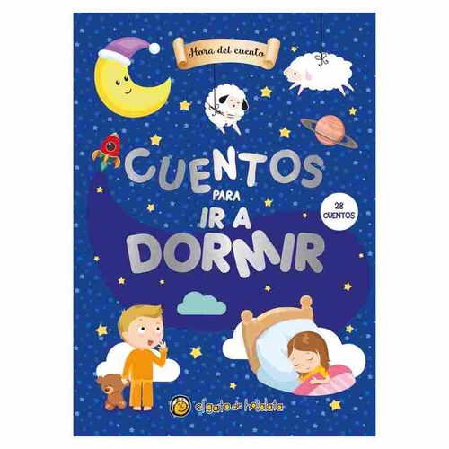 CUENTOS PARA IRSE A DORMIR. HORA DE CUENTO