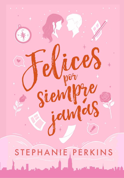 FELICES POR SIEMPRE JAMAS