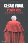 PONTIFICES. DE LAS PERSECUCIONES A BENEDICTO XVI