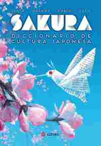 SAKURA. DICCIONARIO DE CULTURA JAPONESA