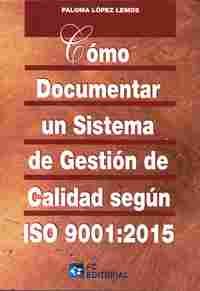 COMO DOCUMENTAR UN SIS.GESTION CALIDAD ISO 9001:20