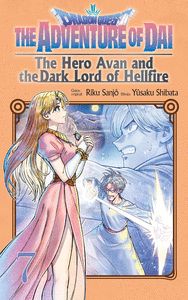 DRAGON QUEST: THE ADVENTURE OF DAI. THE HERO AVAN AND THE DARK LORD OF HELLFIRE