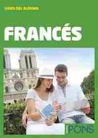 CURSO COMPLETO DE AUTOAPRENDIZAJE FRANCES. A1-A2