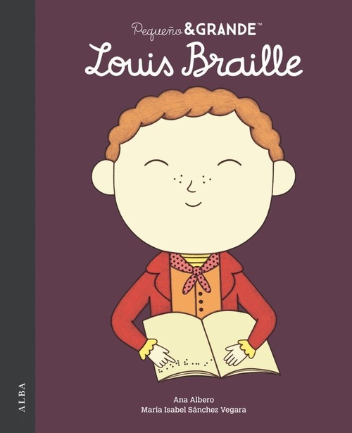 LOUIS BRAILLE. PEQUEÑO & GRANDE, 56