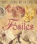FOSILES: ENCICLOPEDIA DE LA CIENCIA