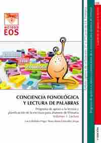 CONCIENCIA FONOLOGICA Y LECTURA DE PALABRAS. CUADERNO DE APOYO A LA LECTURA. 1º Y 2º PRIMARIA