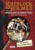 1. SHERLOCK HOLMES Y LOS IRREGULARES DE BAKER STREET