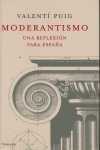 MODERANTISMO, UNA REFLEXION PARA ESPAÑA