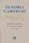 ZENOBIA CAMPRUBÍ. EPISTOLARIO I. CARTAS A JUAN GUERRERO RUIZ, 1917-1956