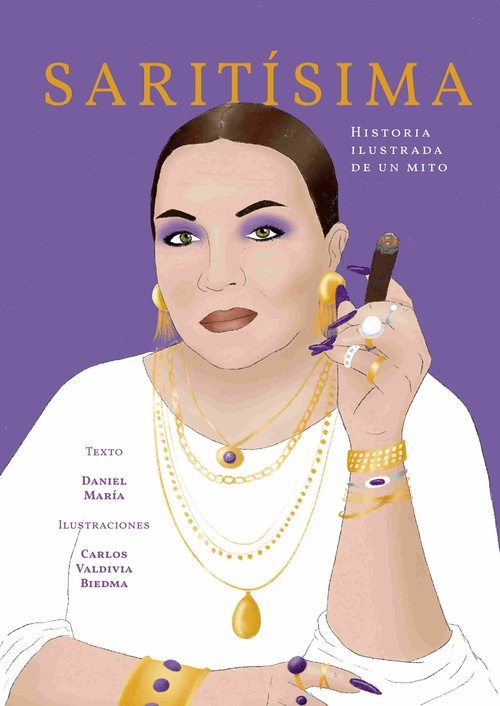 SARITÍSIMA. HISTORIA ILUSTRADA DE UN MITO