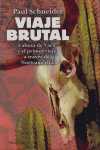 VIAJE BRUTAL. CABEZA DE VACA Y EL PRIMER VIAJE A TRAVES NORTEAMERICA