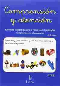 COMPRENSIÓN Y ATENCIÓN:EJERCICIOS INTEGRADOS PARA REFUERZO HABILIDADES COMPRENSIVAS Y ATENCIONAL(6-8