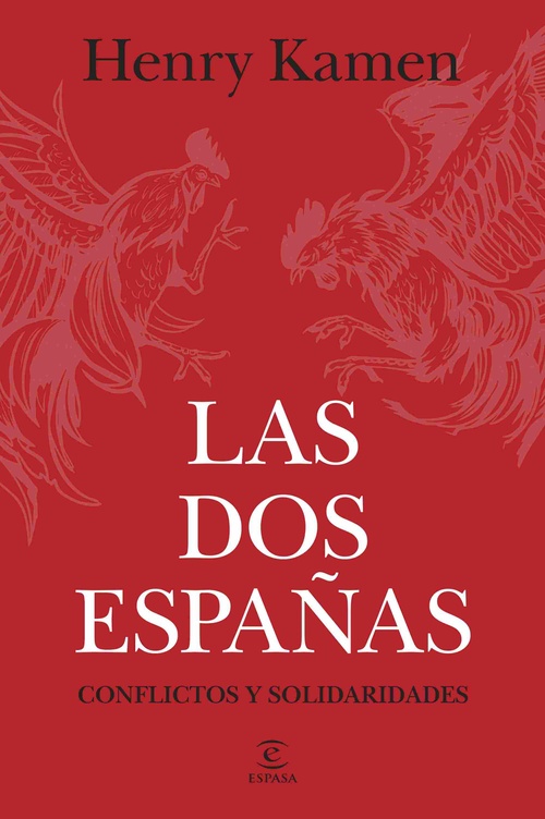 LAS DOS ESPAÑAS. CONFLICTOS Y SOLIDARIDADES