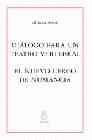 DIÁLOGO PARA UN TEATRO VERTEBRAL ; EL NUEVO CERCO DE NUMANCIA