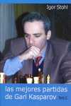 II. MEJORES PARTIDAS DE GARI KASPAROV (TOMO II)