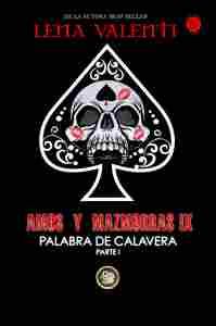 AMOS Y MAZMORRA IX PALABRA DE CALAVERA PARTE I