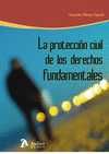 PROTECCIÓN CIVIL DE LOS DERECHOS FUNDAMENTALES