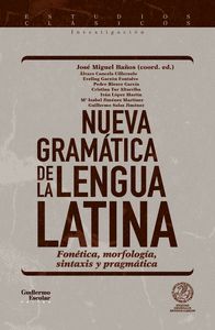 NUEVA GRAMÁTICA DE LA LENGUA LATINA