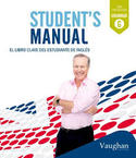 STUDENTŽS MANUAL. EL LIBRO CLAVE DEL ESTUDIANTE DE INGLÉS: GRAMMAR