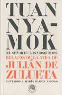 RELATOS DE LA VIDA DE JULIAN DE ZULUETA