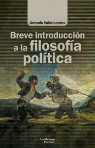 BREVE INTRODUCCIÓN A LA FILOSOFÍA POLÍTICA