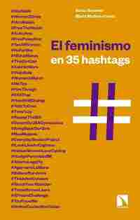 EL FEMINISMO EN 35 HASHTAGS