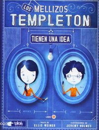 MELLIZOS TEMPLETON TIENEN UNA IDEA, LOS