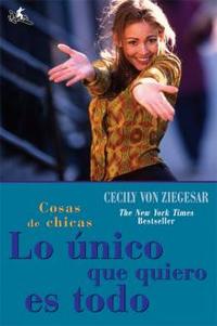 3. LO UNICO QUE QUIERO ES TODO. GOSSIP GIRL
