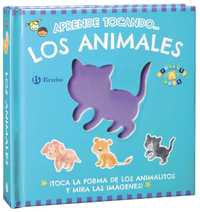 APRENDE TOCANDO. LOS ANIMALES