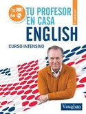 TU PROFESOR EN CASA ENGLISH: ELEMENTARY (LIBRO + 6 CDŽS) CURSO INTENSIVO