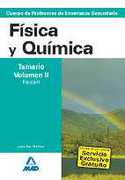 II. FÍSICA Y QUÍMICA. TEMARIO: FISICA, II. PROFESORES SECUNDARIA