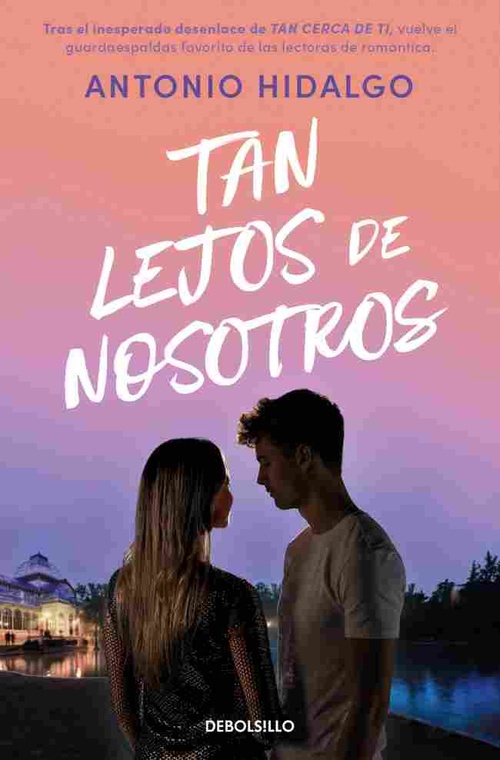 TAN LEJOS DE NOSOTROS. CERCA DE TI, 2