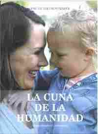 LA CUNA DE LA HUMANIDAD                                                         CUANDO APRENDEMOS A