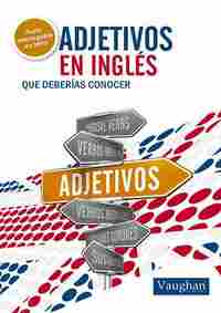 ADJETIVOS EN INGLES QUE DEBERIAS CONOCER (+ MP3 DESCARGABLE)