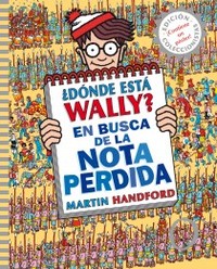 ¿DÓNDE ESTÁ WALLY? BUSCA NOTA PERDIDA (INCLUYE POSTER)