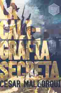LA CALIGRAFIA SECRETA