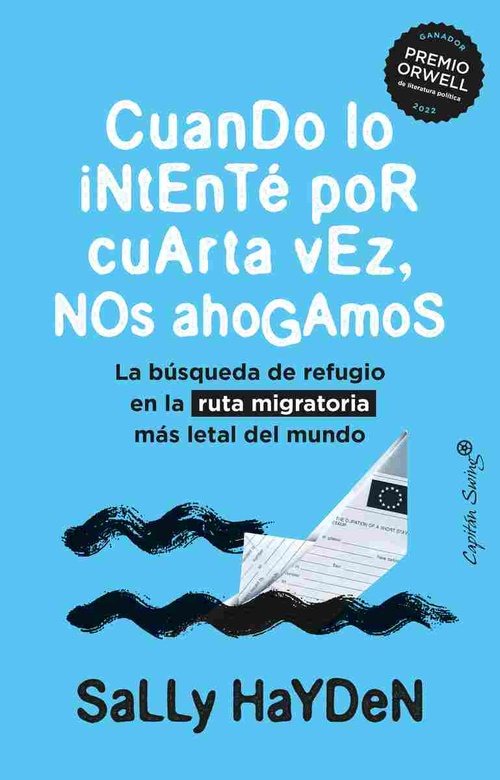 CUANDO LO INTENTÉ POR CUARTA VEZ, NOS AHOGAMOS