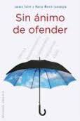 SIN ÁNIMO DE OFENDER