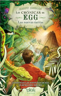 CRÓNICAS DE EGG. LAS NUEVAS TIERRAS
