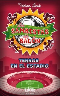 TERROR EN EL ESTADIO. SAMBISTAS DEL BALÓN