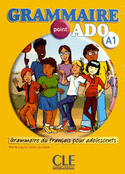 A1. GRAMMAIRE POINT ADO: GRAMMAIRE DU FRANÇAIS POUR ADOLESCENTS