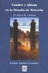 CUMBRE Y ABISMO EN LA FILOSOFIA DE NIETZSCHE. EL CULTIVO DE SI MISMO