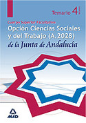 4. TEMARIO. CUERPO SUPERIOR FACULTATIVO CC.SS (A.2028) JUNTA ANDALUCIA