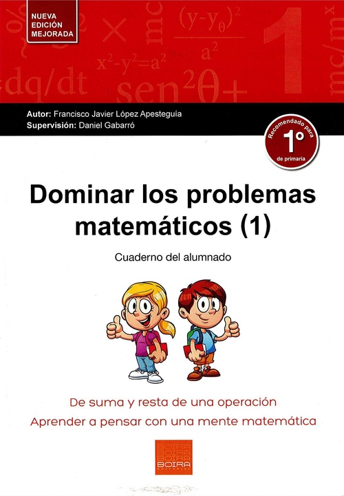 DOMINAR LOS PROBLEMAS MATEMATICOS 1 (1º PRIMARIA) CUADERNO DEL ALUMNADO