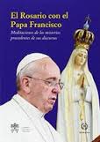 EL ROSARIO CON EL PAPA FRANCISCO