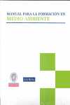 MANUAL PARA LA FORMACION EN MEDIO AMBIENTE