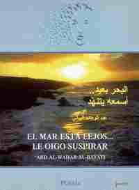 MAR ESTÁ LEJOS... LE OIGO RESPIRAR ( ARABE )